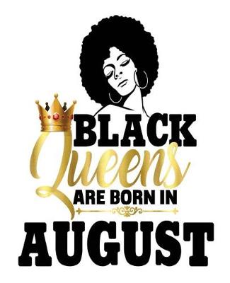 Cover of Black Queens Are Born In August