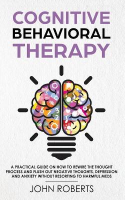 Book cover for Cognitive Behavioral Therapy