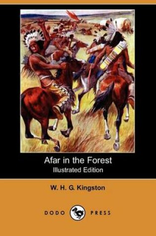 Cover of Afar in the Forest(Dodo Press)