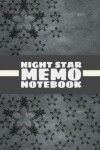 Book cover for Night Star Memo Notebook