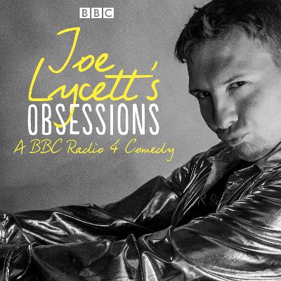 Book cover for Joe Lycett’s Obsessions: Series 1