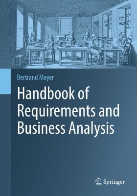 Book cover for Handbook of Requirements and Business Analysis