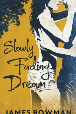 Cover of Slowly Fading Dream