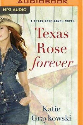 Cover of Texas Rose Forever