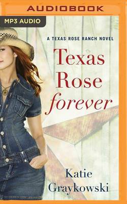 Book cover for Texas Rose Forever