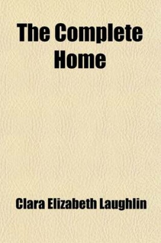 Cover of The Complete Home