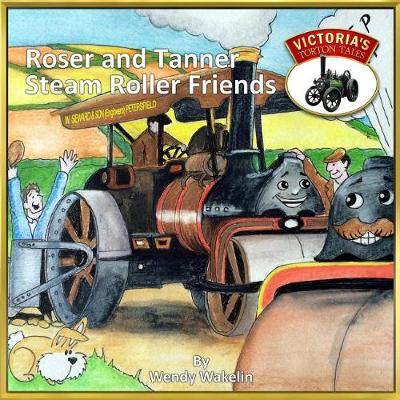 Cover of Roser and Tanner Steam Roller Friends