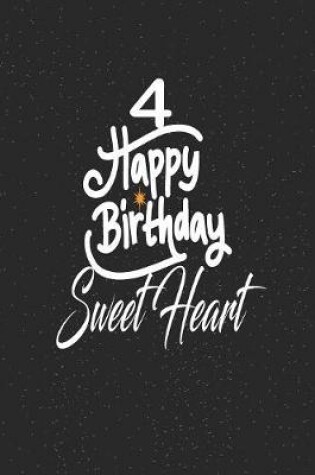 Cover of 4 happy birthday sweetheart