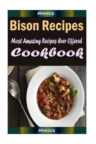 Cover of Bison Recipes