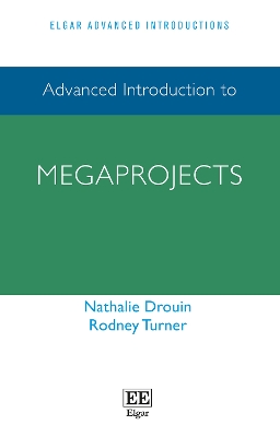 Cover of Advanced Introduction to Megaprojects