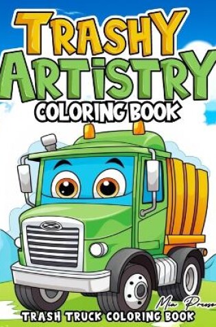 Cover of Trash Truck Coloring Book