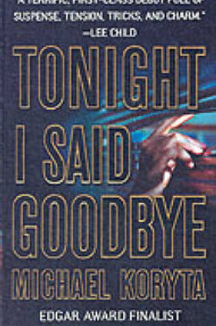 Cover of Tonight I Said Goodbye