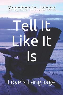 Cover of Tell It Like It Is