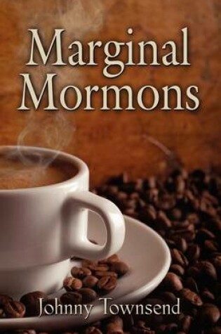 Cover of Marginal Mormons