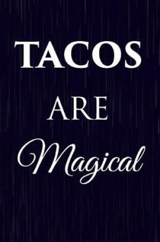 Cover of Tacos Are Magical