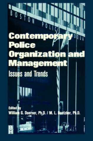 Cover of Contemporary Police Organization and Management