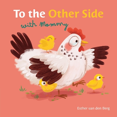 Book cover for To the Other Side with Mommy