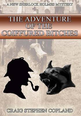 Book cover for The Adventure of the Coiffured Bitches - Large Print