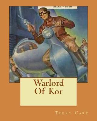 Book cover for Warlord Of Kor