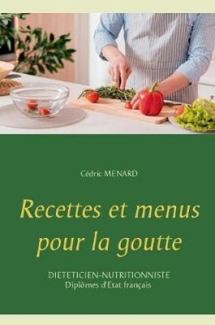 Cover of Recettes et menus pour la goutte