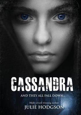 Book cover for Cassandra. And they all fall down.