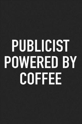 Book cover for Publicist Powered by Coffee