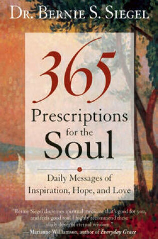 Cover of 365 Prescriptions for the Soul