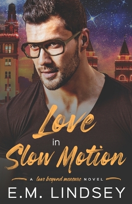 Book cover for Love In Slow Motion