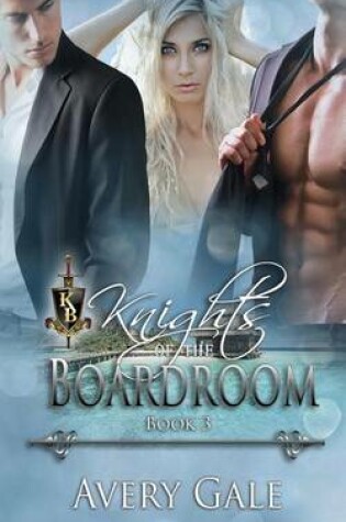 Cover of Knights of The Boardroom