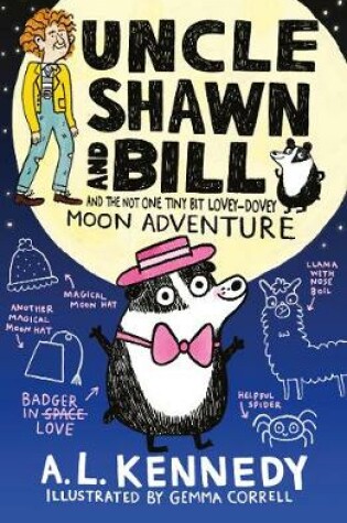 Cover of Uncle Shawn and Bill and the Not One Tiny Bit Lovey-Dovey Moon Adventure