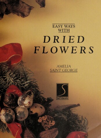 Book cover for Easy Ways with Dried Flowers