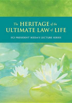 Book cover for The Heritage of the Ultimate Law of Life