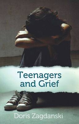 Book cover for Teenagers and Grief