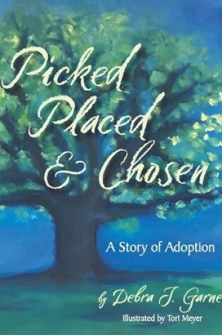 Cover of Picked Placed & Chosen