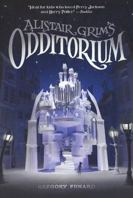 Cover of Alistair Grim's Odditorium