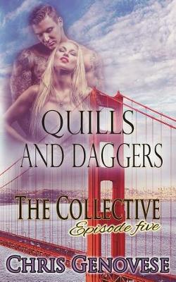 Book cover for Quills and Daggers - A Second Chance at Love Romance