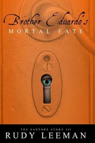 Cover of Brother Eduardo's Mortal Fate