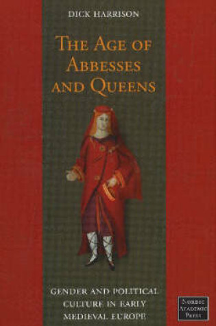 Cover of Age of Abbesses & Queens