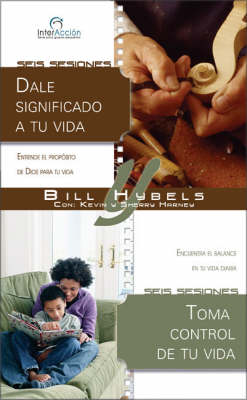 Book cover for Dale Significado a Tu Vida/Toma Control De Tu Vida