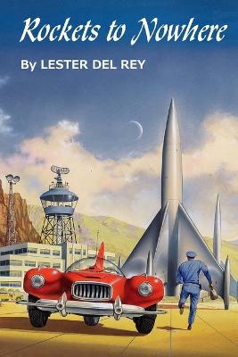 Book cover for Rockets to Nowhere