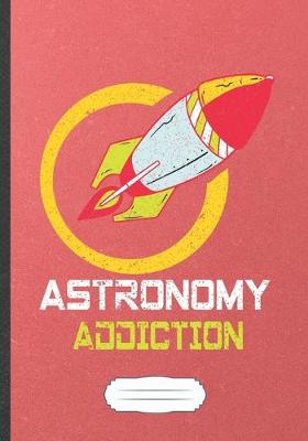 Book cover for Astronomy Addiction