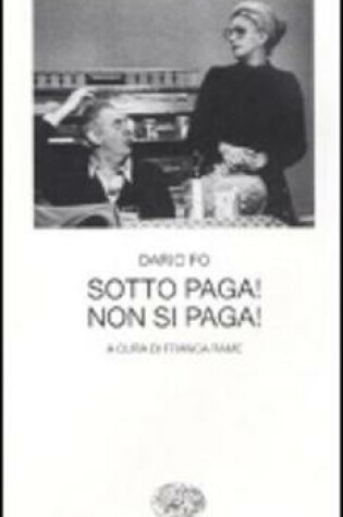 Cover of Sotto paga! Non si paga!