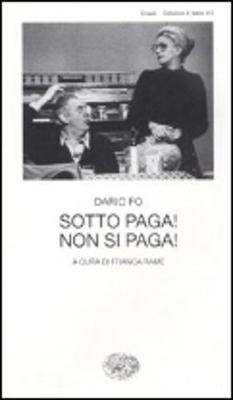Book cover for Sotto paga! Non si paga!