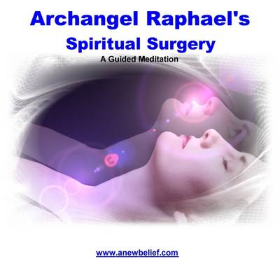 Book cover for Archangel Raphael's Spiritual Surgery