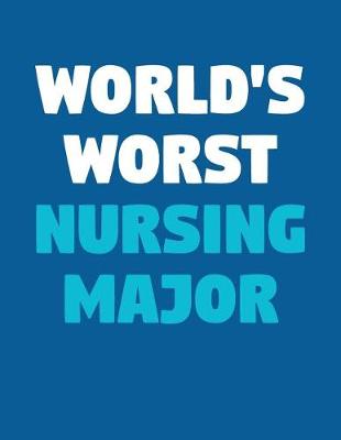 Book cover for World's Worst Nursing Major