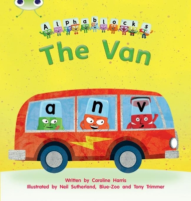 Cover of Bug Club Phonics - Phase 3 Unit 6: Alphablocks The Van