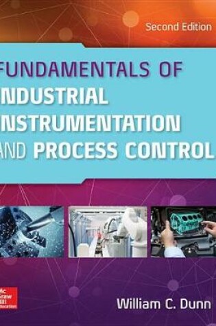 Cover of Fundamentals of Industrial Instrumentation and Process Control 2e (Pb)