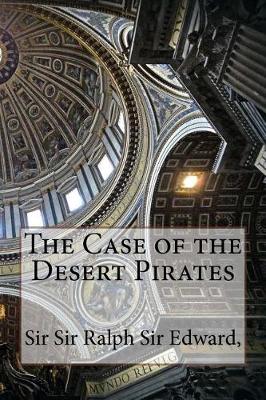 Book cover for The Case of the Desert Pirates
