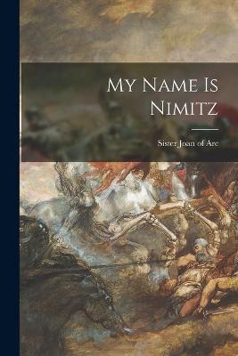 Cover of My Name is Nimitz