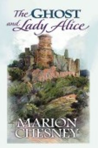 Cover of The Ghost and Lady Alice